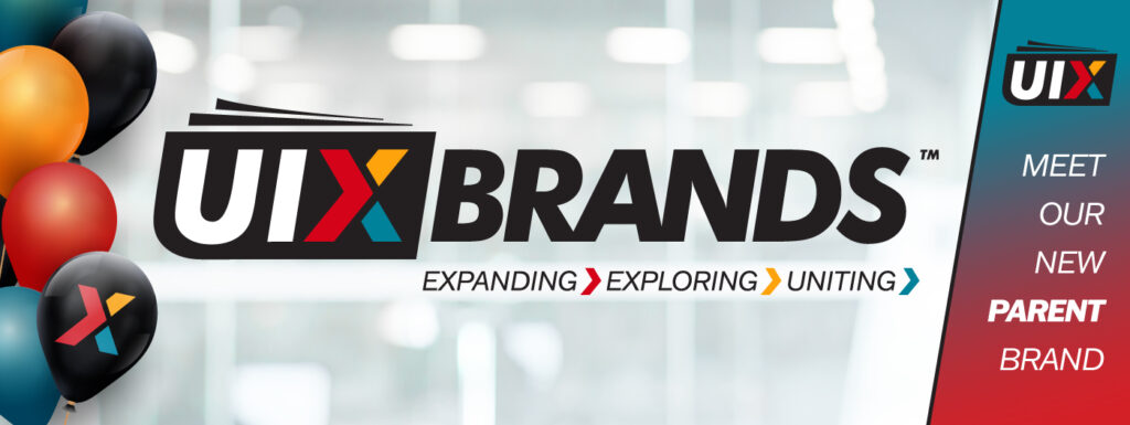 Meet our New Parent Brand - UIX Brands
